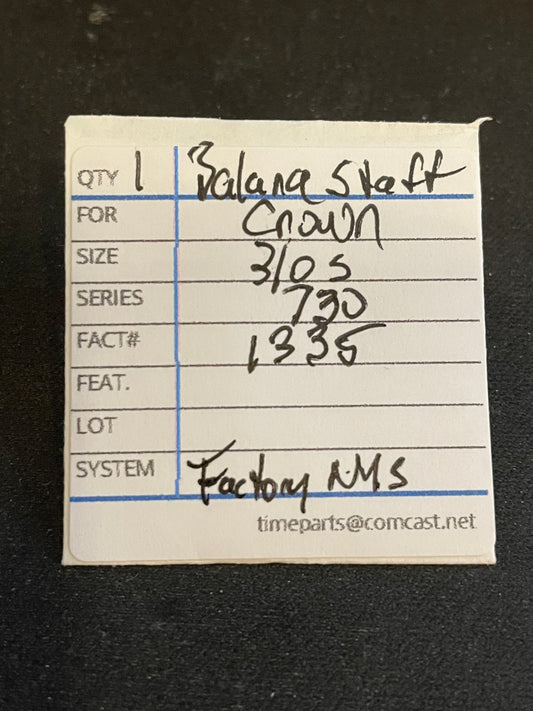 Crown Factory Balance Staff for 3/0s Pocket Watch movements No. 1335