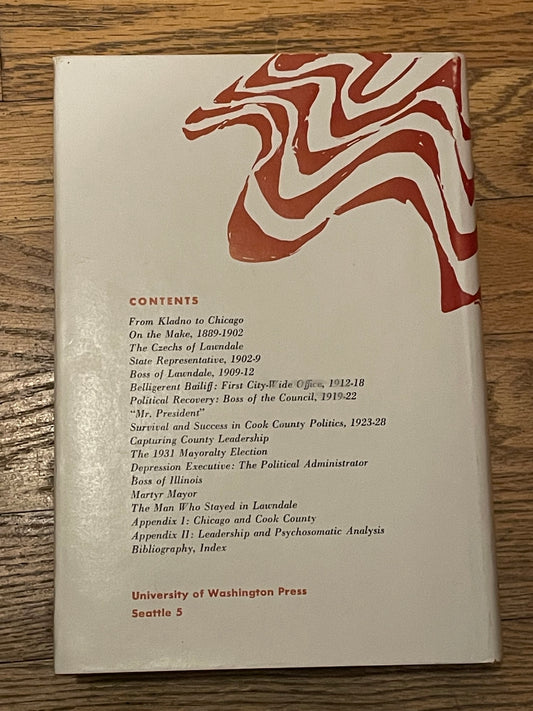 Boss Cermak of Chicago: A study of political leadership
