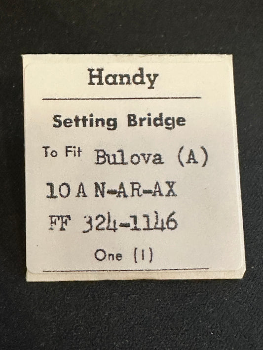 Handy Set Lever Bridge for Bulova 10AN, 10AR, 10AX, Font 324, 1146 - new