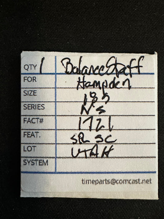 Hampden Balance Staff for 18s movements Factory No. 1721