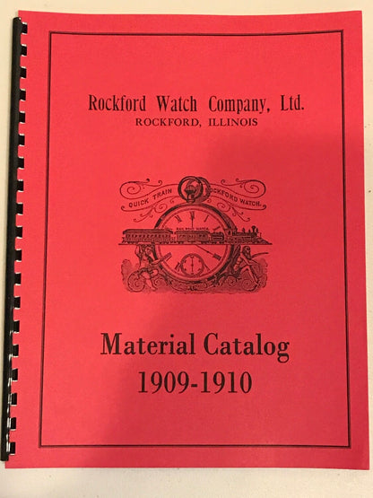 Rockford Watch Material Catalog 1909 edition - reprint