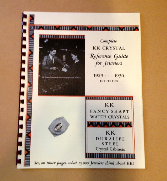 KK Watch Crystal Reference Guide - Reprint of 1929/1930